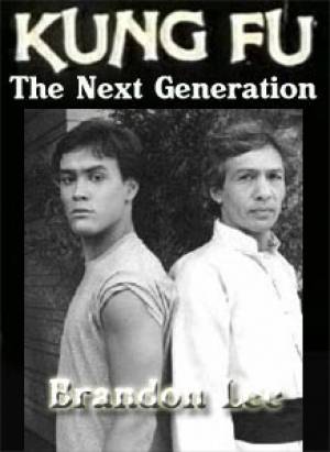 Kung Fu: The Next Generation