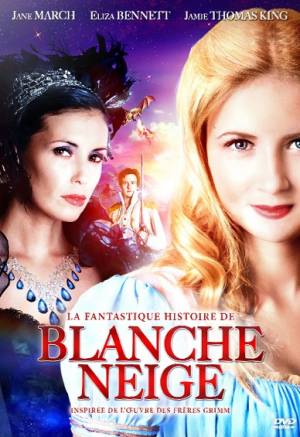 La Fantastique Histoire De Blanche Neige