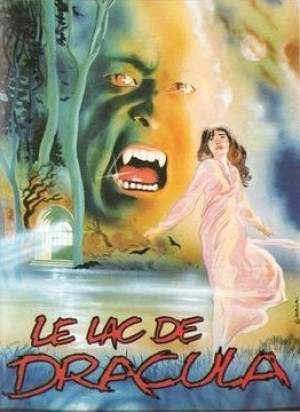 Le Lac de Dracula Le Lac de Dracula
