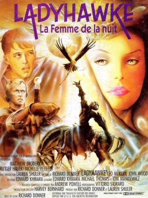 Ladyhawke : La Femme de la Nuit