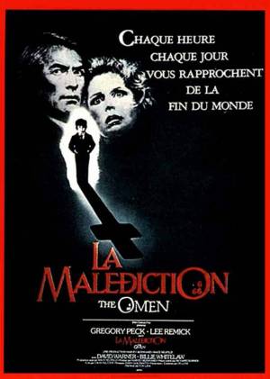 La Malédiction aka the omen ( 1976 - 1978 - 1981 - 1991 - 2006) Lamaledictionaff