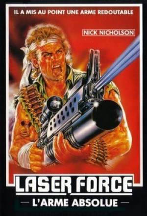 Laser Force: L'Arme Absolue