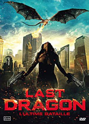 Last Dragon : L&#039;Ultime Bataille