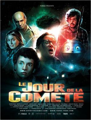 Le Jour de la Comète Le Jour de la Comète
