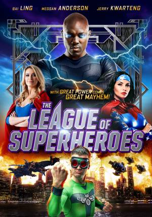 The League of Superheroes The League of Superheroes
