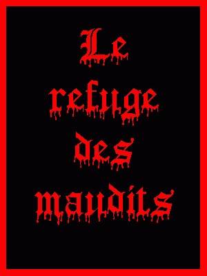 Le Refuge des maudits