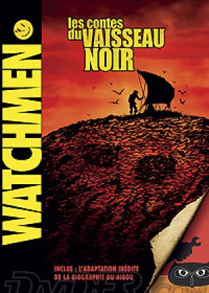 Watchmen : Les Contes du vaisseau Noir