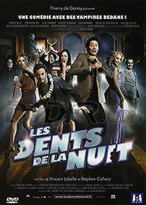 Dents de la Nuit, Les