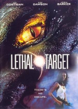 Lethal Target Lethal Target