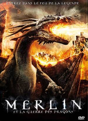 Merlin et la Guerre des Dragons