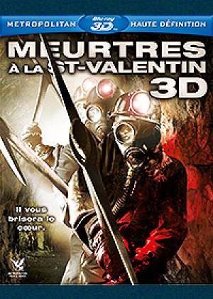 Meurtres à la Saint-Valentin 3D Meurtres à la Saint-Valentin 3D