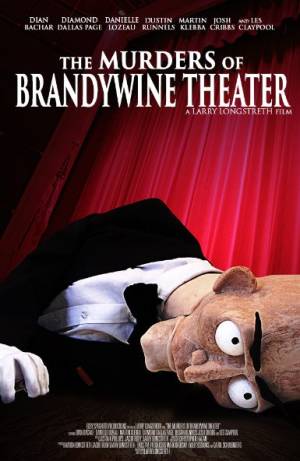 The Murders of Brandywine Theater The Murders of Brandywine Theater
