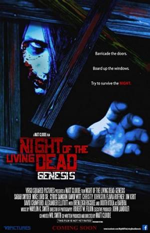 Night of the Living Dead: Genesis Night of the Living Dead: Genesis
