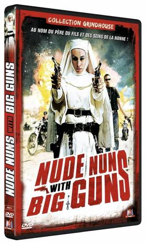 Nude Nuns with Big Guns