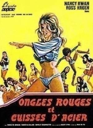 Ongles Rouges et Cuisses d'Acier