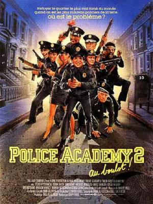 Police Academy 2 : Au Boulot ! Police Academy 2 : Au Boulot !