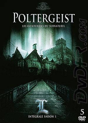 Poltergeist : Les Aventuriers du Surnaturel