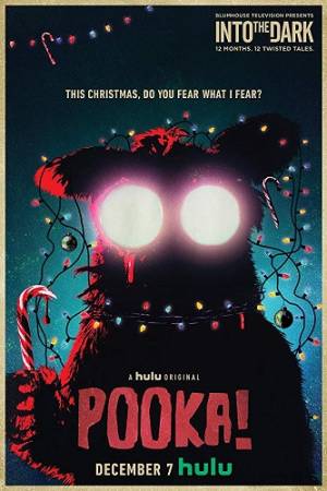 Into the Dark : Pooka