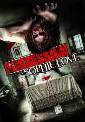 The Possession of Sophie Love The Possession of Sophie Love