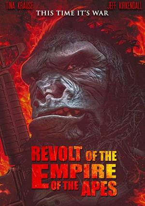 Revolt of the Empire of the Apes