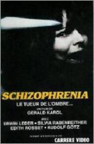Schizophrenia : le tueur de l'ombre Schizophrenia : le tueur de l'ombre