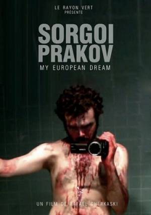 Sorgoï Prakov, my european dream