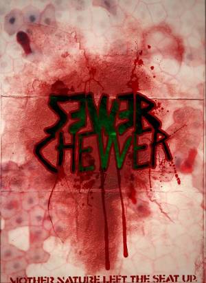 Sewer chewer