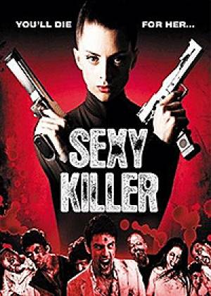 Sexy killer