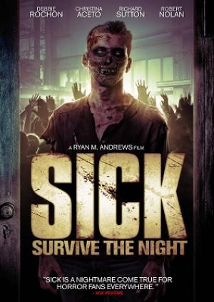 Sick: Survive the Night Sick: Survive the Night