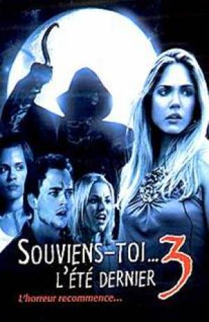 Souviens-Toi... L'Été Dernier 3 Souviens-Toi... L'Été Dernier 3