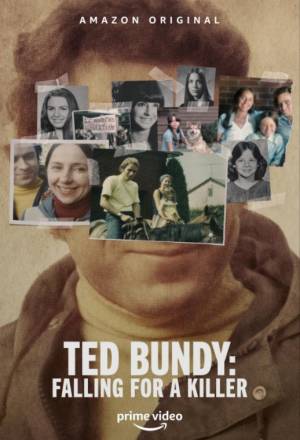 Ted Bundy: Falling for a Killer