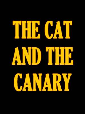 The Cat and the Canary