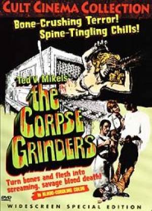 The Corpse Grinders The Corpse Grinders