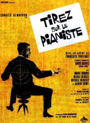 Tirez sur le Pianiste Tirez sur le Pianiste