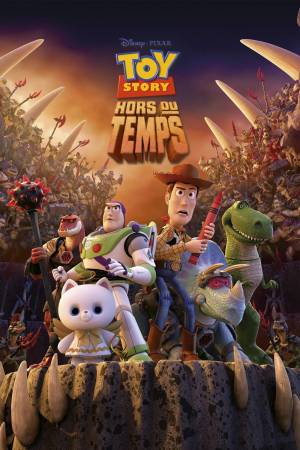 Toy Story: Hors du Temps Toy Story: Hors du Temps