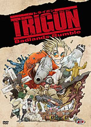 Trigun - Badlands Rumble : The Movie