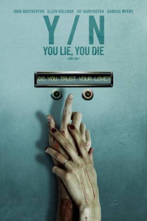 True love : Y-N You Lie You Die True love : Y-N You Lie You Die