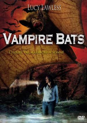 Vampire Bats - Bats: l'invasion des chauves-souris