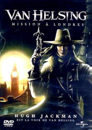 Van Helsing : Mission à Londres