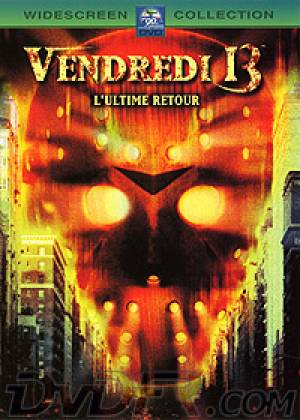 Vendredi 13 L'Ultime Retour Vendredi 13 L'Ultime Retour