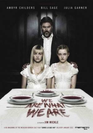 We Are What We Are We Are What We Are