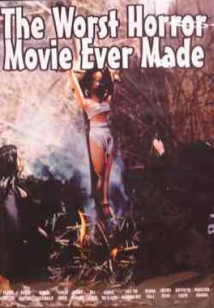 The Worst horror movie ever made