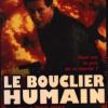 Le Bouclier Humain