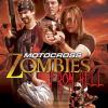 Motocross Zombies from Hell