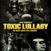 Toxic Lullaby