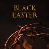 Black Easter