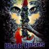 Black Roses