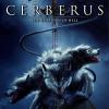 Cerberus : Le Chien des Enfers - Le Gardien de l'enfer