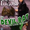 The Devil Bat : La Chauve-souris du Diable
