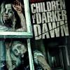 Children of a Darker Dawn